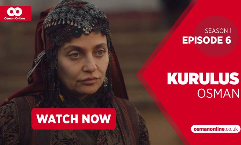 Kurulus Osman Season 1 Episode 6 with English Subtitles