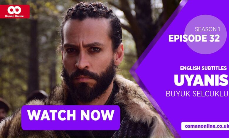 Watch Uyanis Buyuk Selcuklu Season 1 Episode 32 with English Subtitles